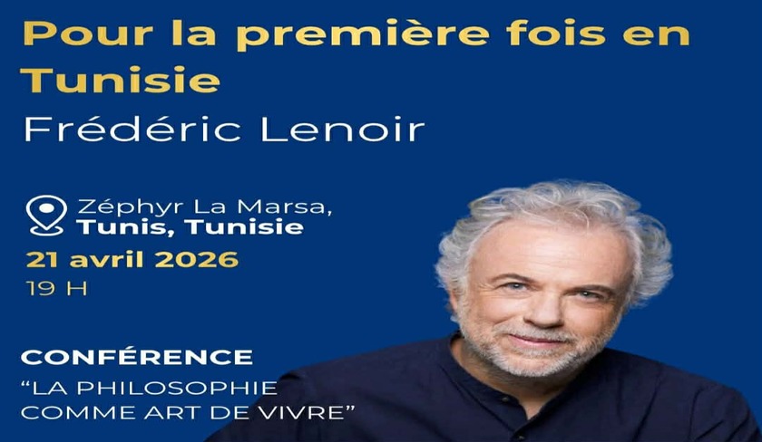 Frédéric Lenoir en Tunisie pour la première fois : conférence et séminaire du 17 au 21 avril