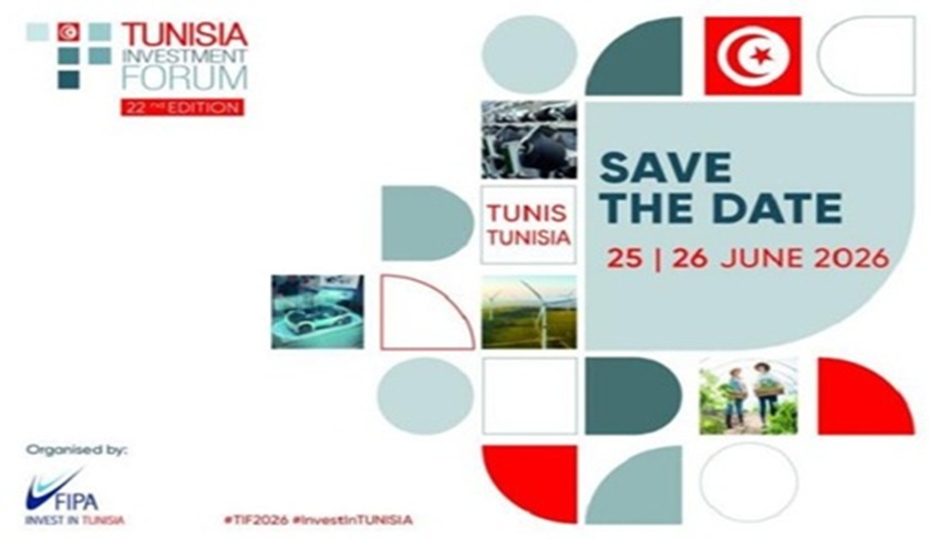 Forum de l’investissement en Tunisie 2026 : une 22e édition 